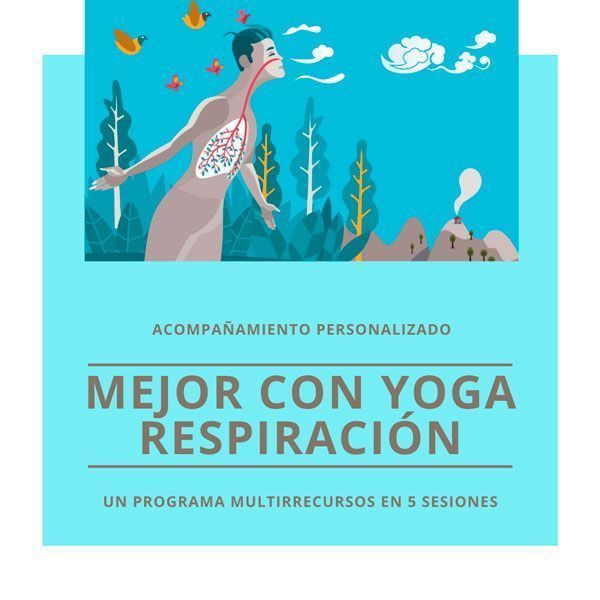 Un programa de yoga y herramientas complementarias para mejorar la respiración