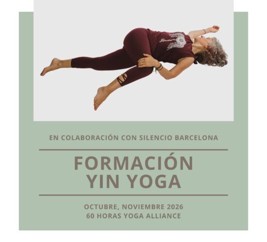 Formación presencial de Yin Yoga en Barcelona, 2026.