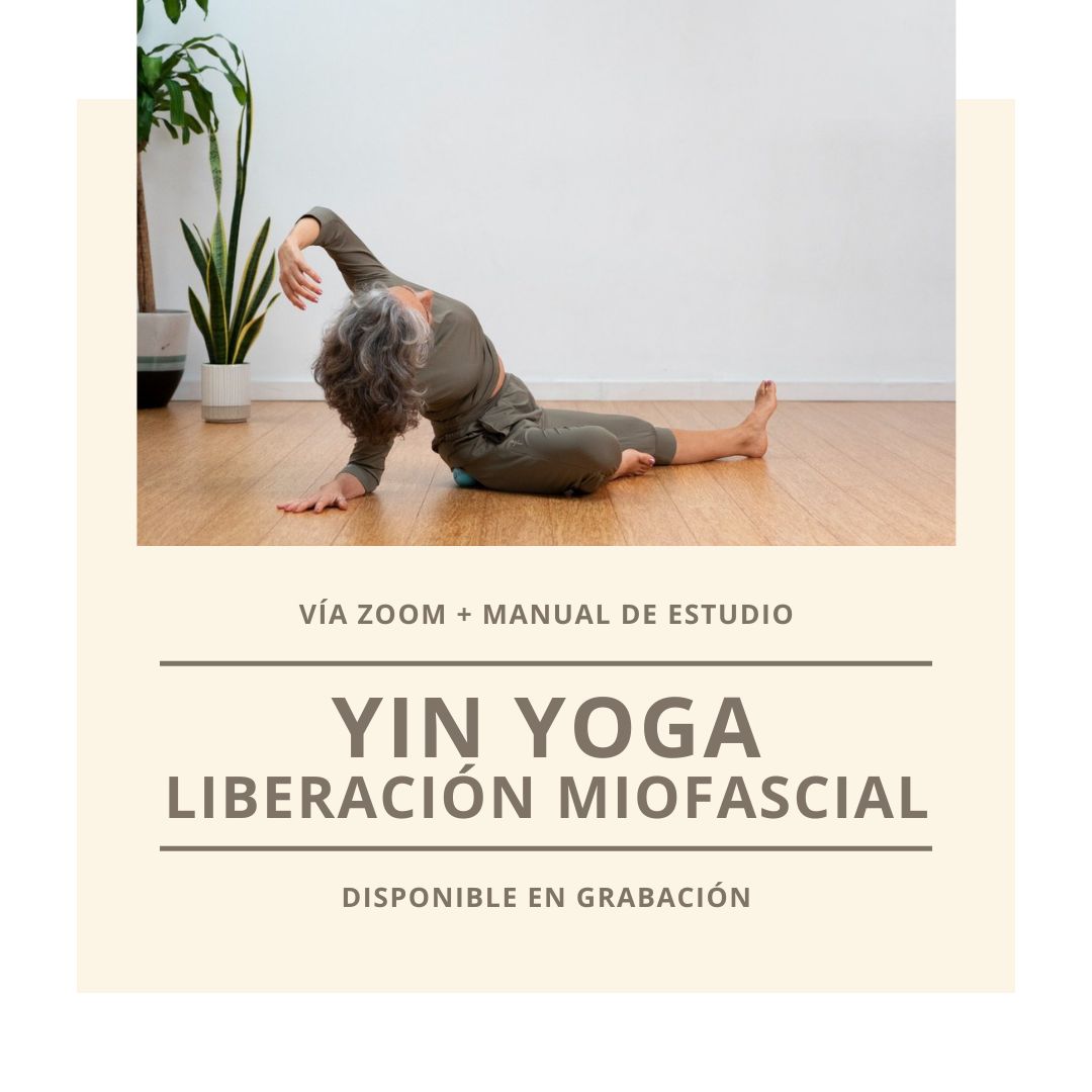 Formación online de Yin yoga miofascial -myoyin